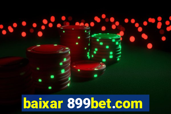 baixar 899bet.com